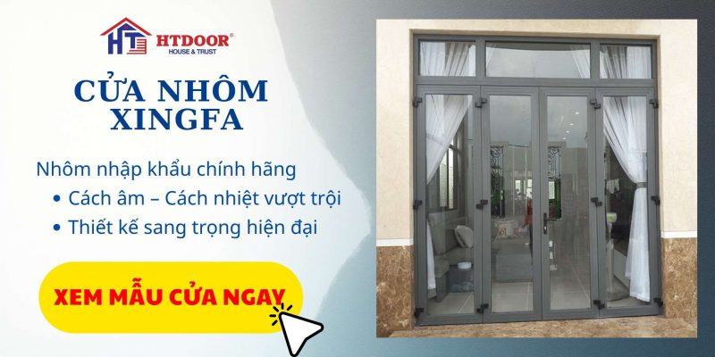 Cửa nhôm Xingfa - HTDoor